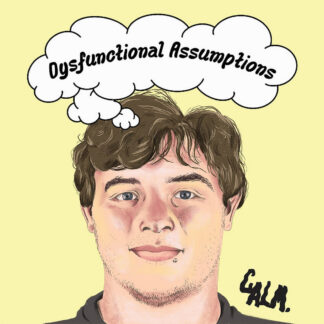 Calm. | Dysfunctional Assumptions | CD